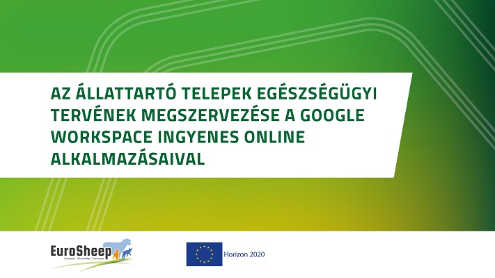 Az állattartó telepek egészségügyi tervének megszervezése a Google Workspace ingyenes online alkalmazásaival